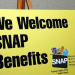 Sign that read We Welcome SNAP Benefits